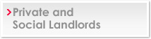 Private and Social Landlords
