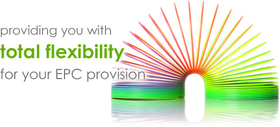 Providing you with total flexibility for your EPC provision